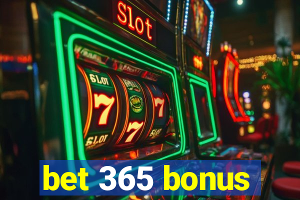 bet 365 bonus